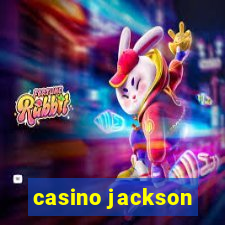 casino jackson