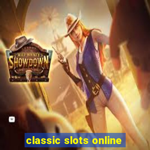 classic slots online