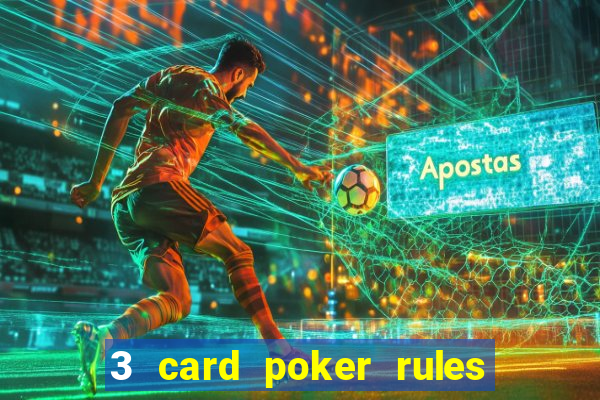 3 card poker rules in casino