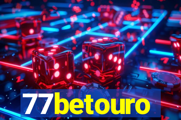 77betouro