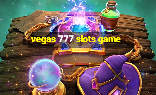 vegas 777 slots game