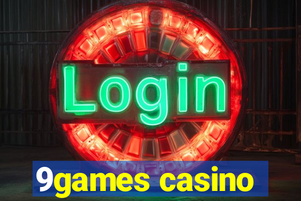 9games casino