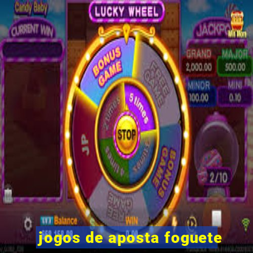 jogos de aposta foguete