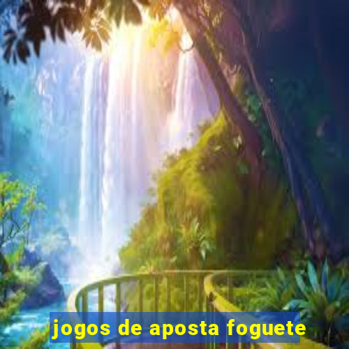 jogos de aposta foguete