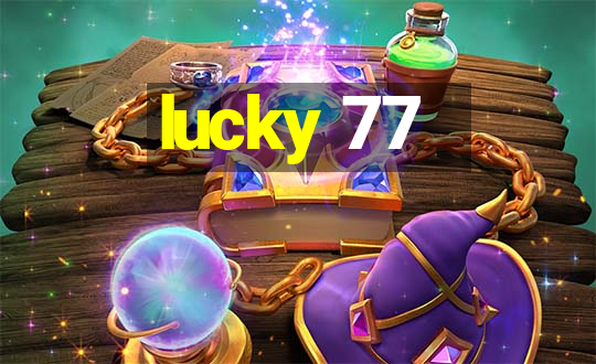 lucky 77