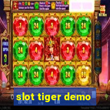 slot tiger demo