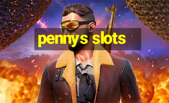 pennys slots