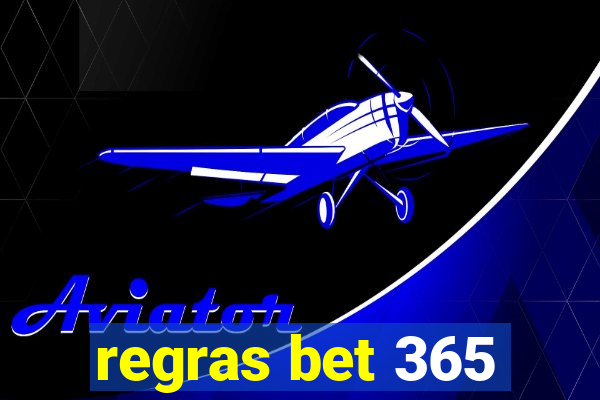 regras bet 365