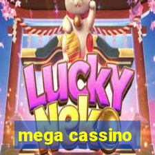 mega cassino