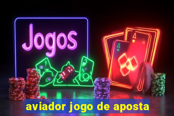 aviador jogo de aposta