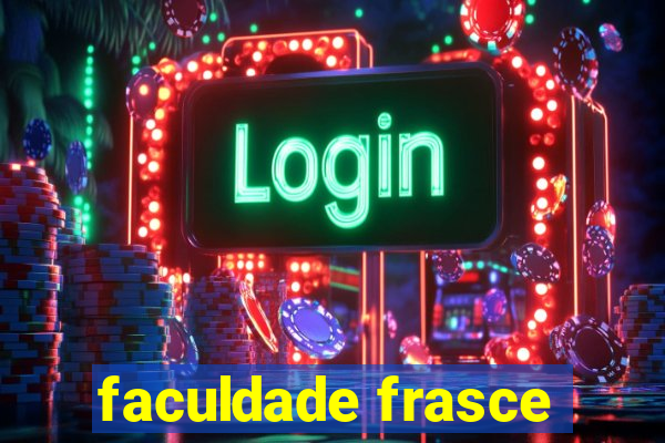 faculdade frasce