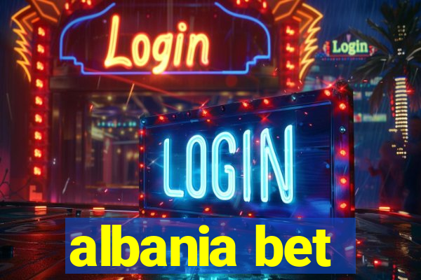 albania bet