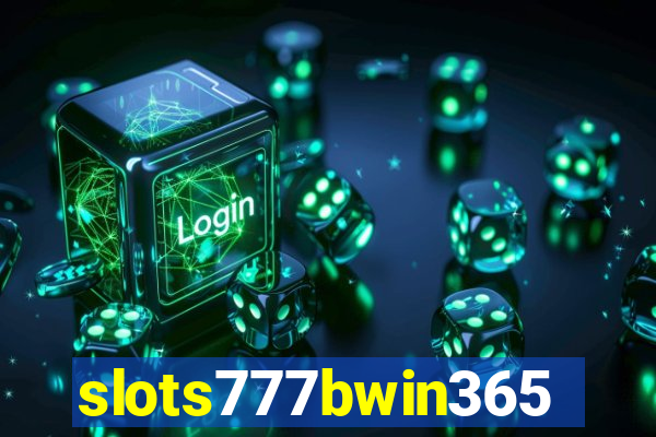 slots777bwin365