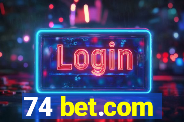 74 bet.com