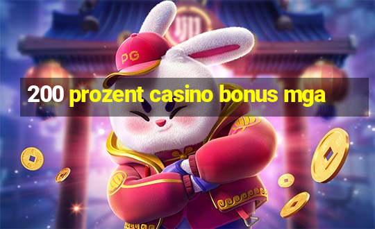 200 prozent casino bonus mga