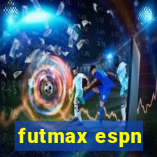 futmax espn