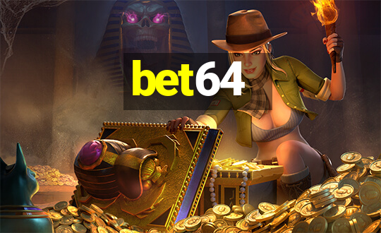 bet64