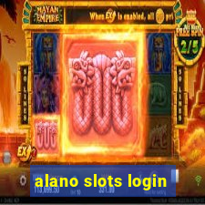 alano slots login