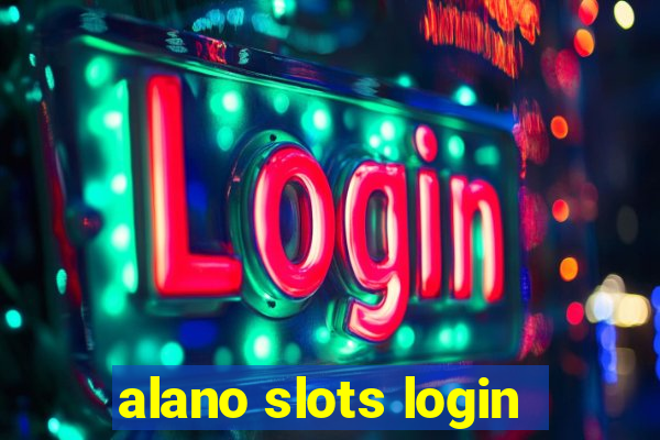 alano slots login