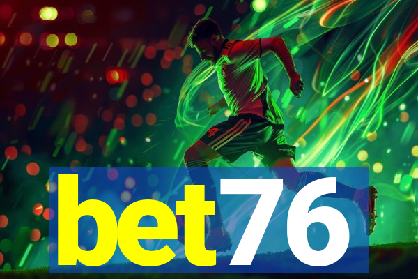 bet76