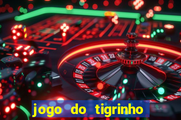 jogo do tigrinho para iphone