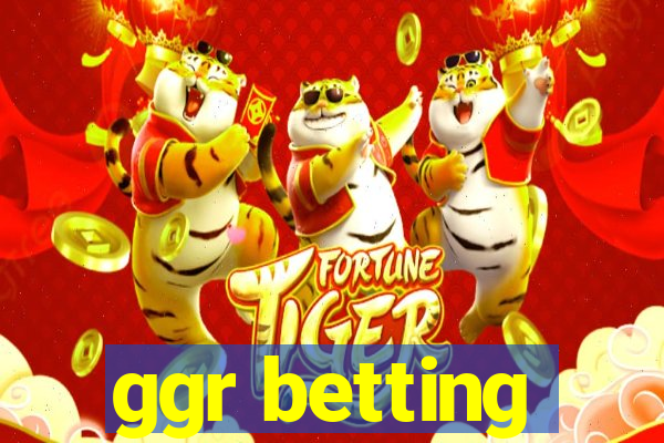 ggr betting