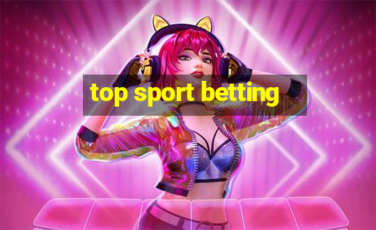 top sport betting