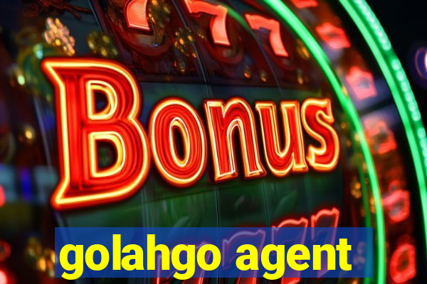 golahgo agent