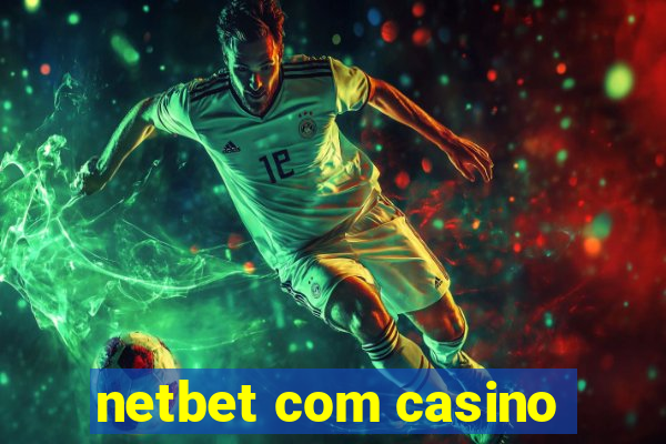 netbet com casino