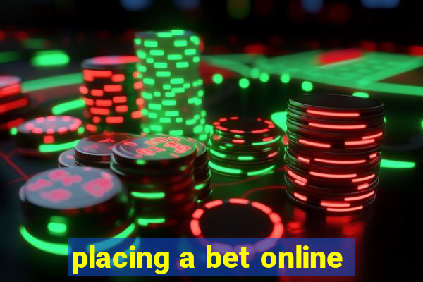 placing a bet online