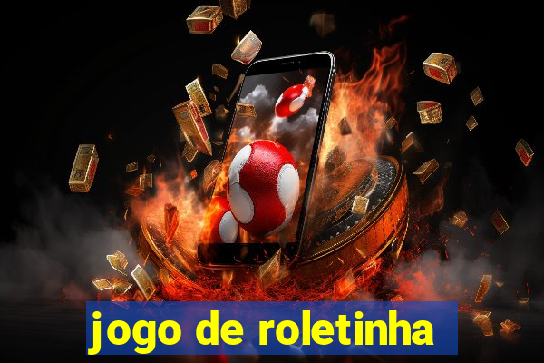 jogo de roletinha