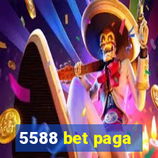 5588 bet paga