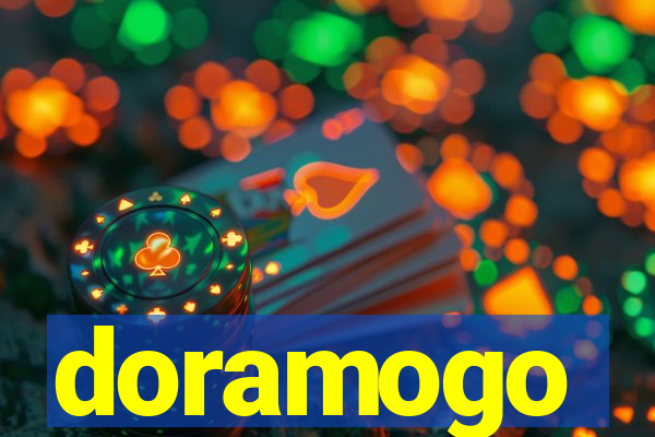 doramogo