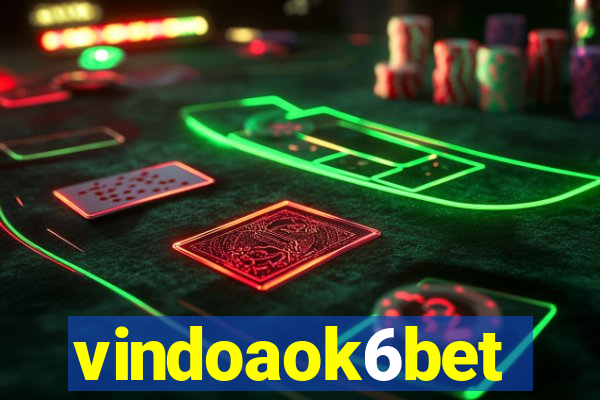 vindoaok6bet