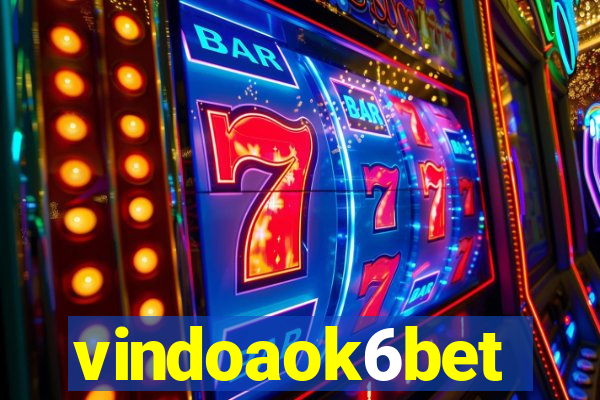 vindoaok6bet