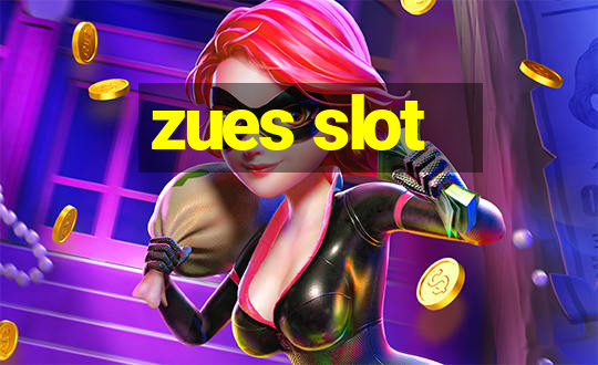 zues slot