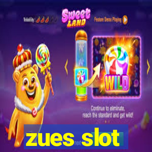 zues slot