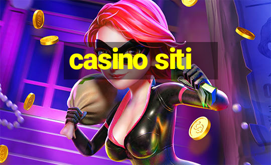 casino siti