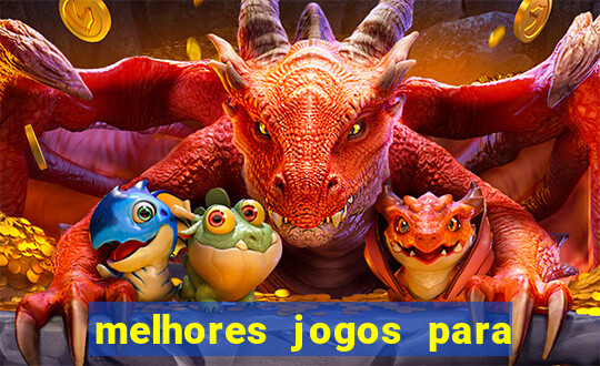 melhores jogos para celular 2024