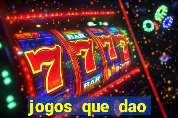 jogos que dao dinheiro sem precisar depositar