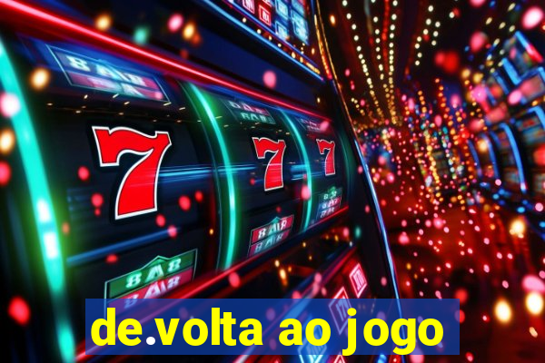 de.volta ao jogo