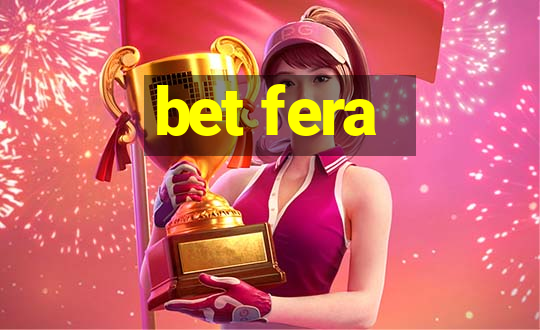 bet fera