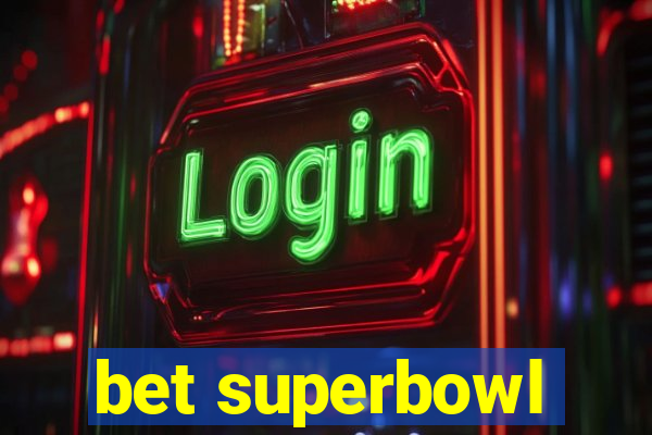 bet superbowl