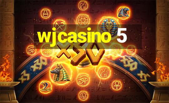 wjcasino 5