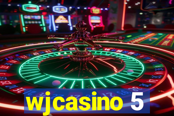 wjcasino 5