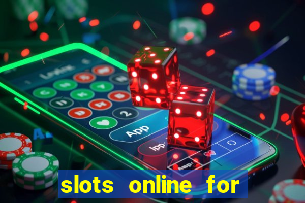 slots online for real money