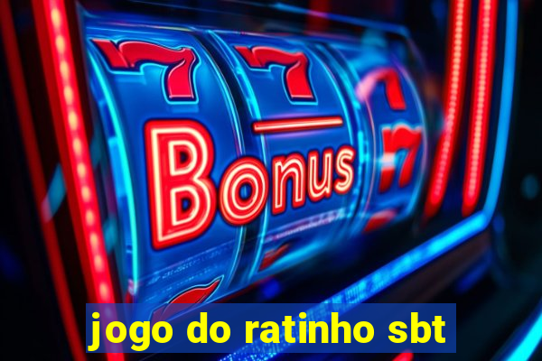 jogo do ratinho sbt