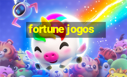 fortune jogos