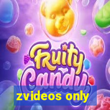 zvideos only