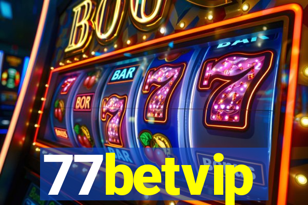 77betvip